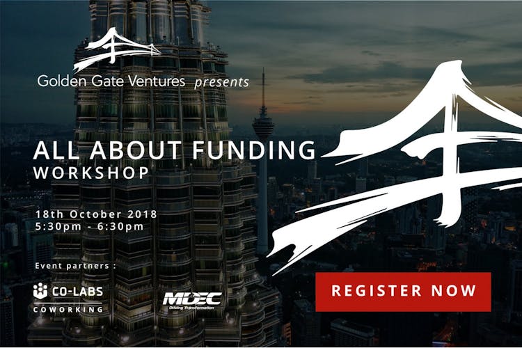 Golden Gate Ventures Presents: All About Funding Workshop