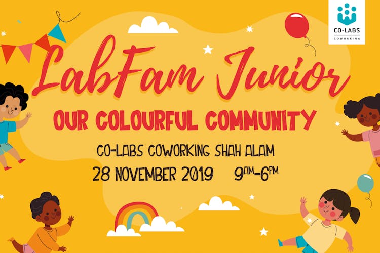 LabFam Junior : Our Colourful Community at Sekitar26 Enterprise