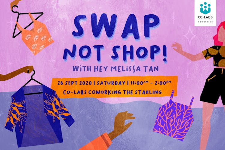 Swap Not Shop with Hey Melissa Tan
