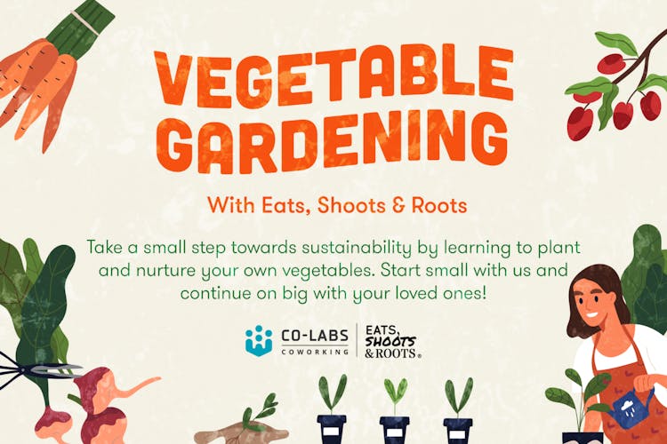 Vegetable Gardening with Eats, Shoots & Roots