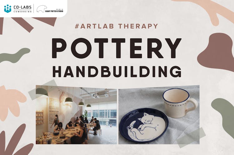 #ArtLab Therapy - Pottery Handbuilding with Beary Potter Studio