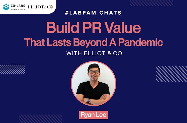 #LabFam Chats: Build PR Value That Lasts Beyond A Pandemic