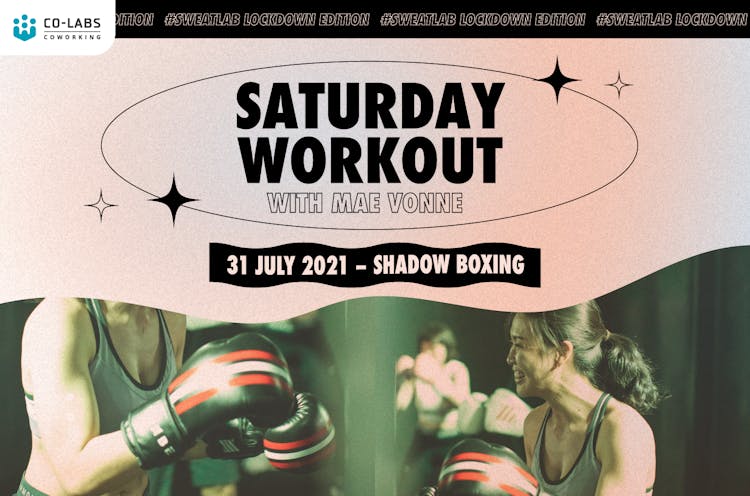 #SweatLab | Lockdown Edition: Saturday Workout with Mae Vonne (Shadow Boxing)