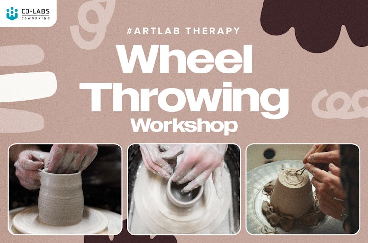 #ArtLab Therapy: Wheel Throwing Workshop